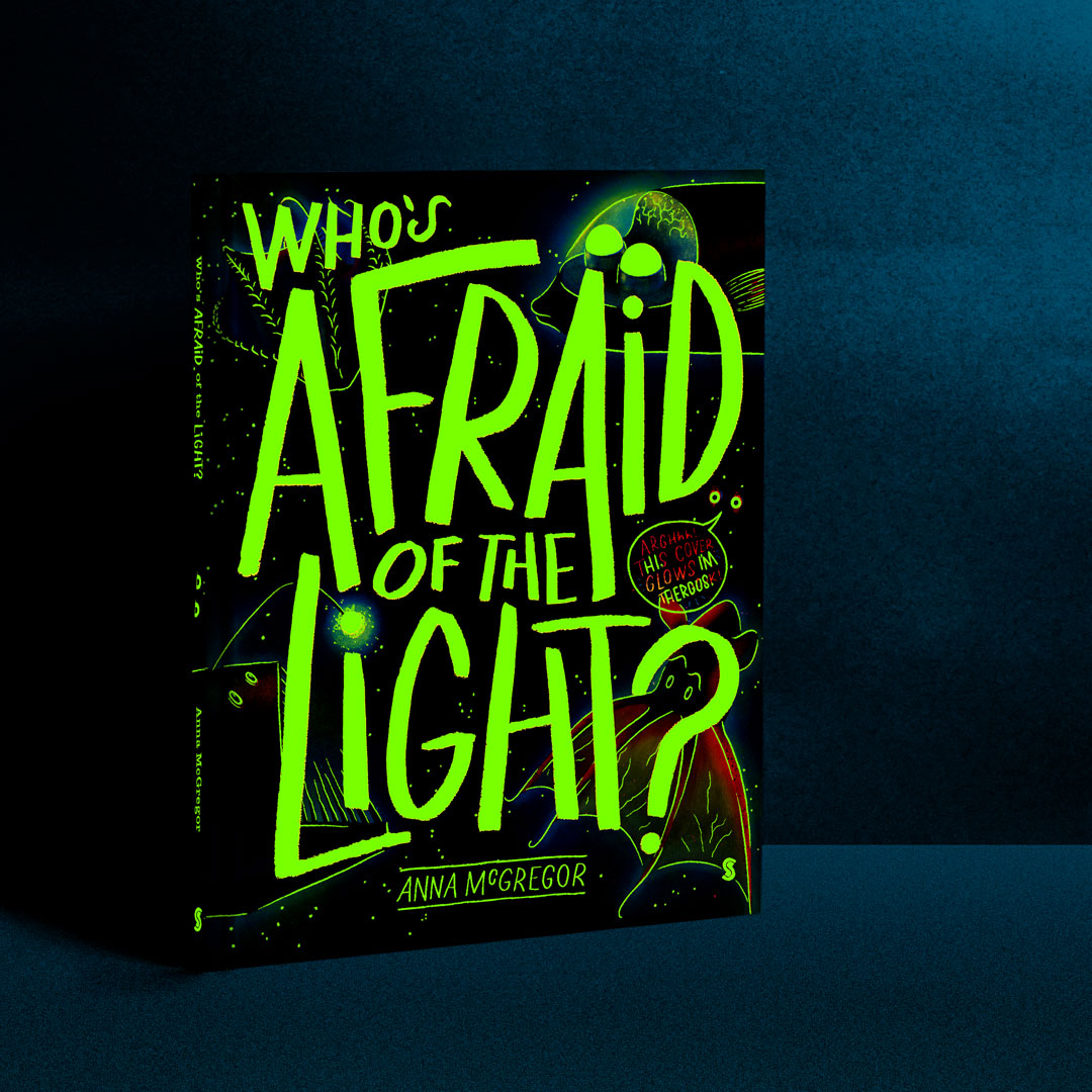Who's Afraid of the Light? Book Cover Glowing